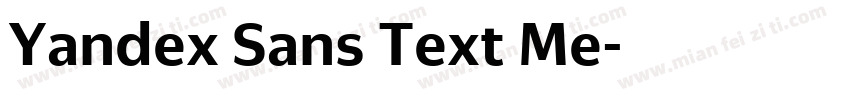 Yandex Sans Text Me字体转换
